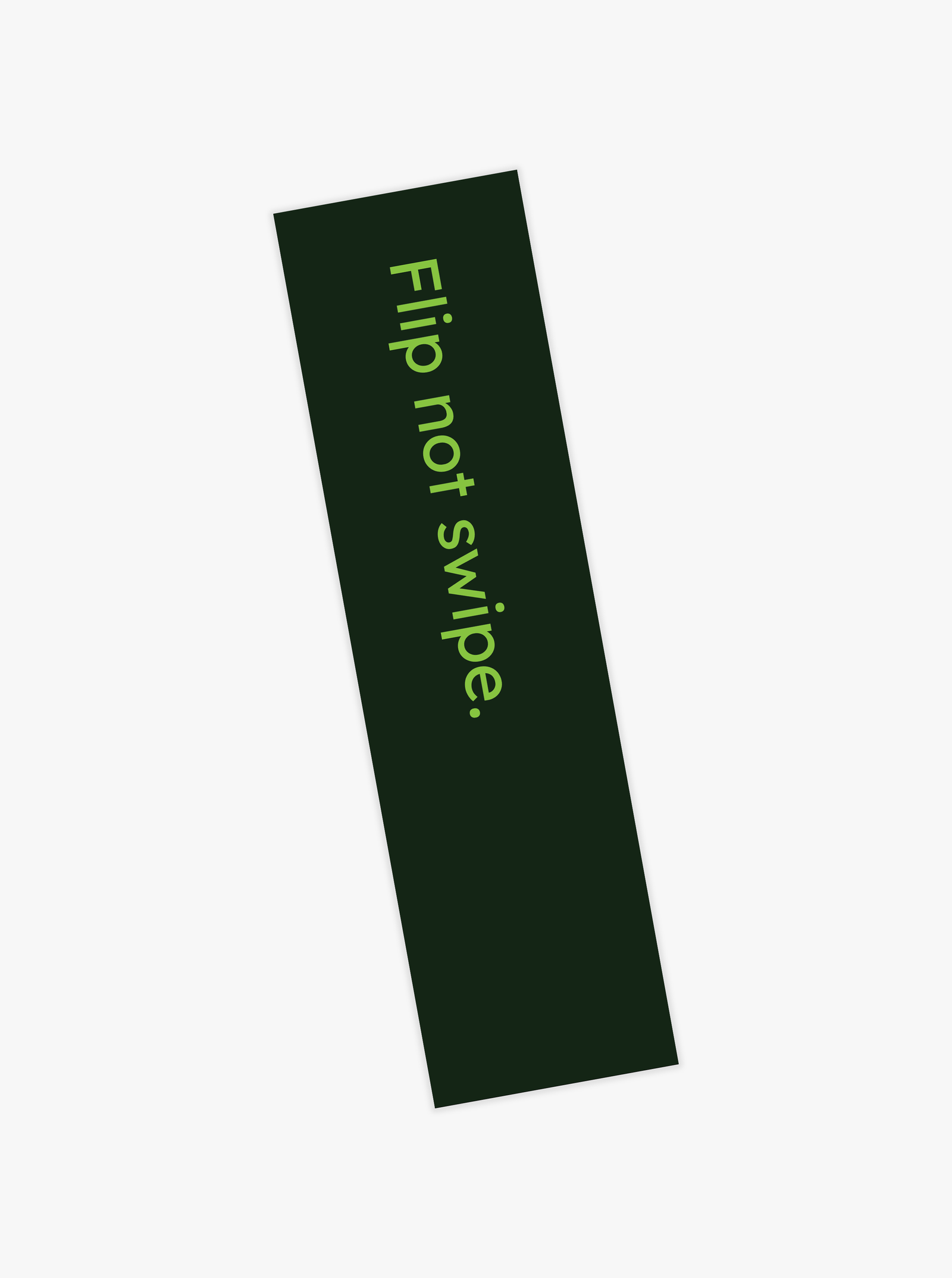 Flip not swipe bookmark